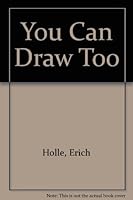 You Can Draw Too 0216886880 Book Cover