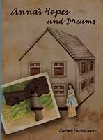 Anna's Hopes and Dreams (Prairie Hope) 1777528968 Book Cover