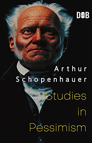 Studies In Pessimism English Edition Ebook Arthur Schopenhauer