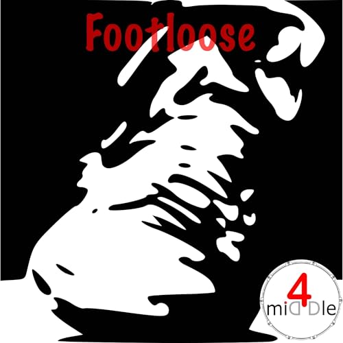  Footloose