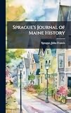  Sprague\'s Journal of Maine History