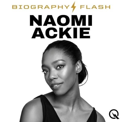 『Naomi Ackie - Biography Flash』のカバーアート