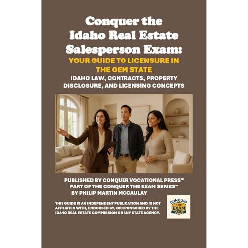 Conquer the Idaho Real Estate Salesperson Exam: Your Guide to Licensure in the Gem State | Philip Martin McCaulay episode artwork