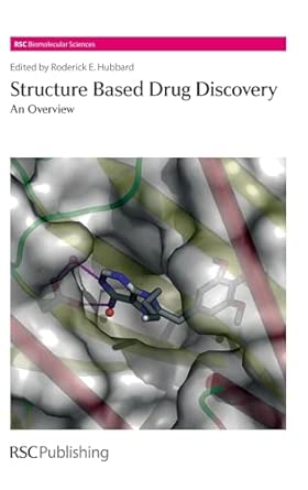 Structure-Based Drug Discovery: An Overview: Volume 3 Structure-Based Drug Discovery: An Overview: Volume 3 book cover