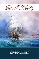 Sea of Liberty 1938883985 Book Cover