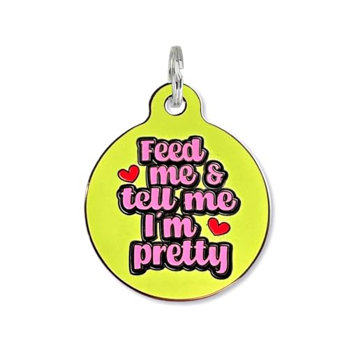 Bad Tags Pet ID Tag - Cute & Funny Dog Tags - Unique Dog Tags with QR Code Engraved on Backside and Personalized Online Pet Profile (Feed Me & Tell Me I'm Pretty)