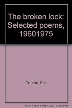 Unknown Binding The broken lock: Selected poems, 1960-1975 Book