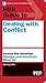 HBR Guide to Dealing with Conflict (HBR Guide Series)