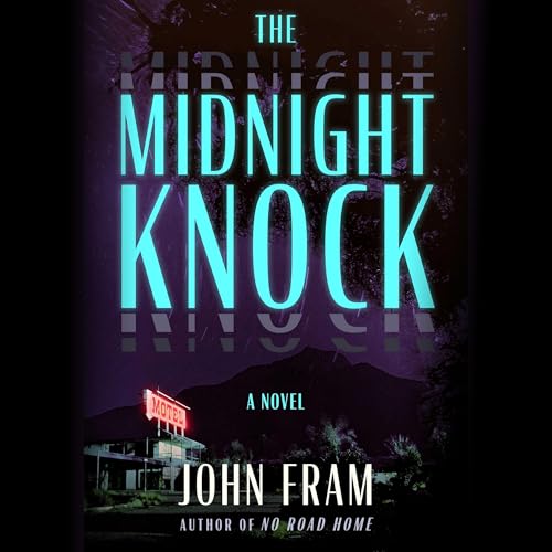 The Midnight Knock: A Novel