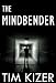 The Mindbender--A Suspense Novel