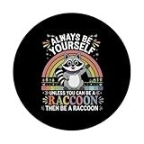 Zoom IMG-2 funny raccoon saying cute raccoons Zoom IMG-2 funny raccoon saying cute raccoons