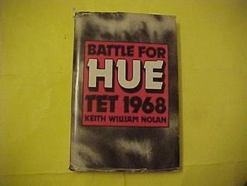 Unknown Binding Battle for Hue: Tet 1968 Hardcover March, 1984 Book