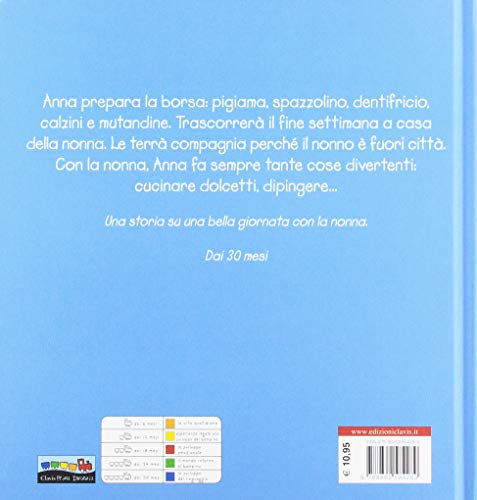 Anna E La Sua Giornata Con La Nonna. Ediz. A Colori - 2