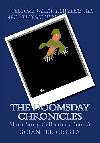 The Doomsday Chronicles (Short Story Collections)