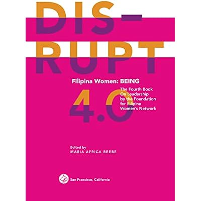 DISRUPT 4.0. Filipina Women: BEING