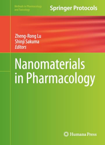 Nanomaterials in Pharmacology (Methods in Pharmacology and Toxicology) (English Edition)