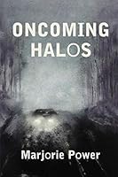 Oncoming Halos 1949229173 Book Cover