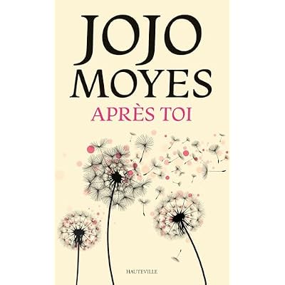 La trilogie Avant toi, T2