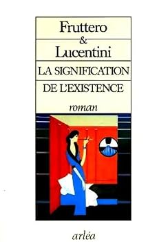 Paperback La signification de l'existence [French] Book