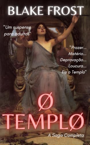 Ø TEMPLØ: A Saga Completa (Portuguese Edition)