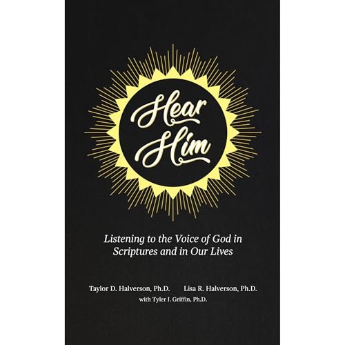 Hear Him Audiolibro Por Taylor Halverson, Lisa Halverson, Tyler Griffin arte de portada