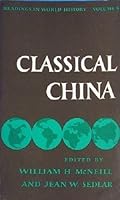 Classical China (Readings in World History) 0195009738 Book Cover