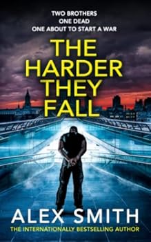 The Harder They Fall: A Bone-Breaking British Thriller - Book #1 of the Softley Softley