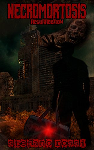 NECROMORTOSIS: Resurrection (Never City Living Dead) NECROMORTOSIS: Resurrection (Never City Living Dead)