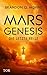 Cover zum Buch Mars-Genesis: Die letzte Reise