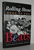 The Rolling Stone Book of the Beats: The Beat Generation and the American Culture