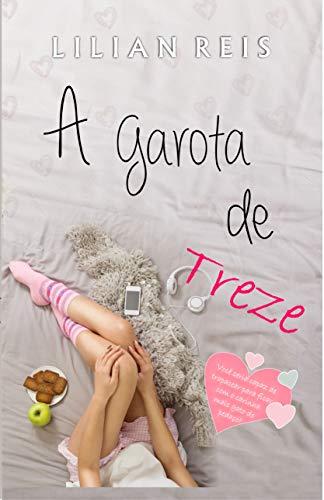 A Garota de Treze, livro 1