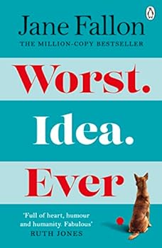 Paperback Worst Idea Ever: What’s a little white lie between best friends? Book