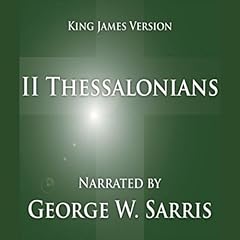 The Holy Bible - KJV: 2 Thessalonians Audiolibro Por George W. Sarris - publisher arte de portada