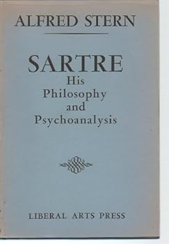 Hardcover Sartre: His philosophy and psychoanalysis Book