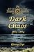 Dark Chaos (# 4 in the Bregdan Chronicles Historical Fiction Romance Series)