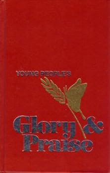 Hardcover Young People's Glory & Praise: Christian Music for use in Worship and the Religious Education of Youth Book