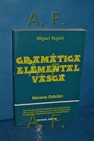 Gramatica elemental vasca: Gramatica comparada (Coleccion "Askatasun haizea") 8471480743 Book Cover