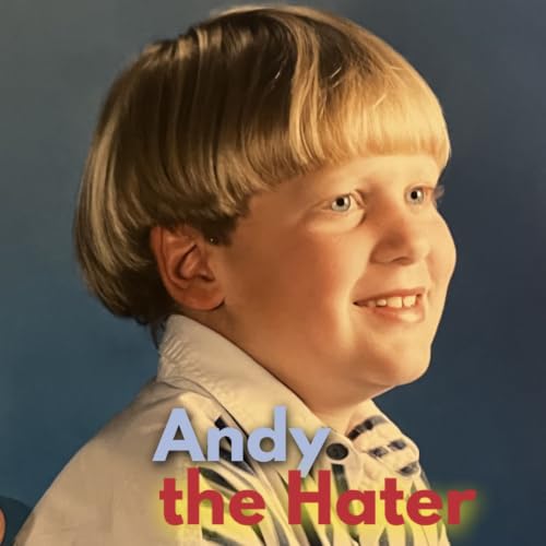 『Andy the Hater』のカバーアート