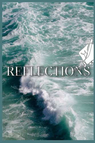 Reflections: My Daily Reflections