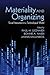 Materiality and Organizing: Social Interaction in a Technological World