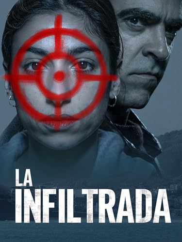La infiltrada