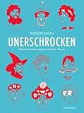  Unerschrocken 1: Fünfzehn Porträts außergewöhnlicher Frauen (Unerschrocken: Porträts außergewöhnlicher Frauen)