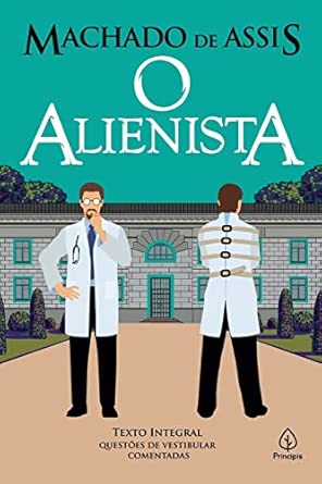 O alienista