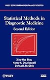 Statistical Methods in Diagnostic Medicine