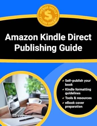 Amazon.com: Amazon Kindle Direct Publishing Guide: Learn How to Write ...
