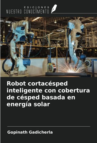 Robot cortacésped inteligente con cobertura de césped basada en energía solar