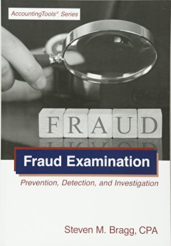 Fraud Examination: Prevention, Detection, and Investigation