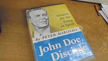Hardcover John Doe, Disciple, Sermons for the Young in Spirit Book