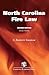 North Carolina Fire Law, Second Edition (Revised Printing)