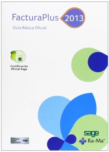 FacturaPlus 2013. Guía básica Oficial